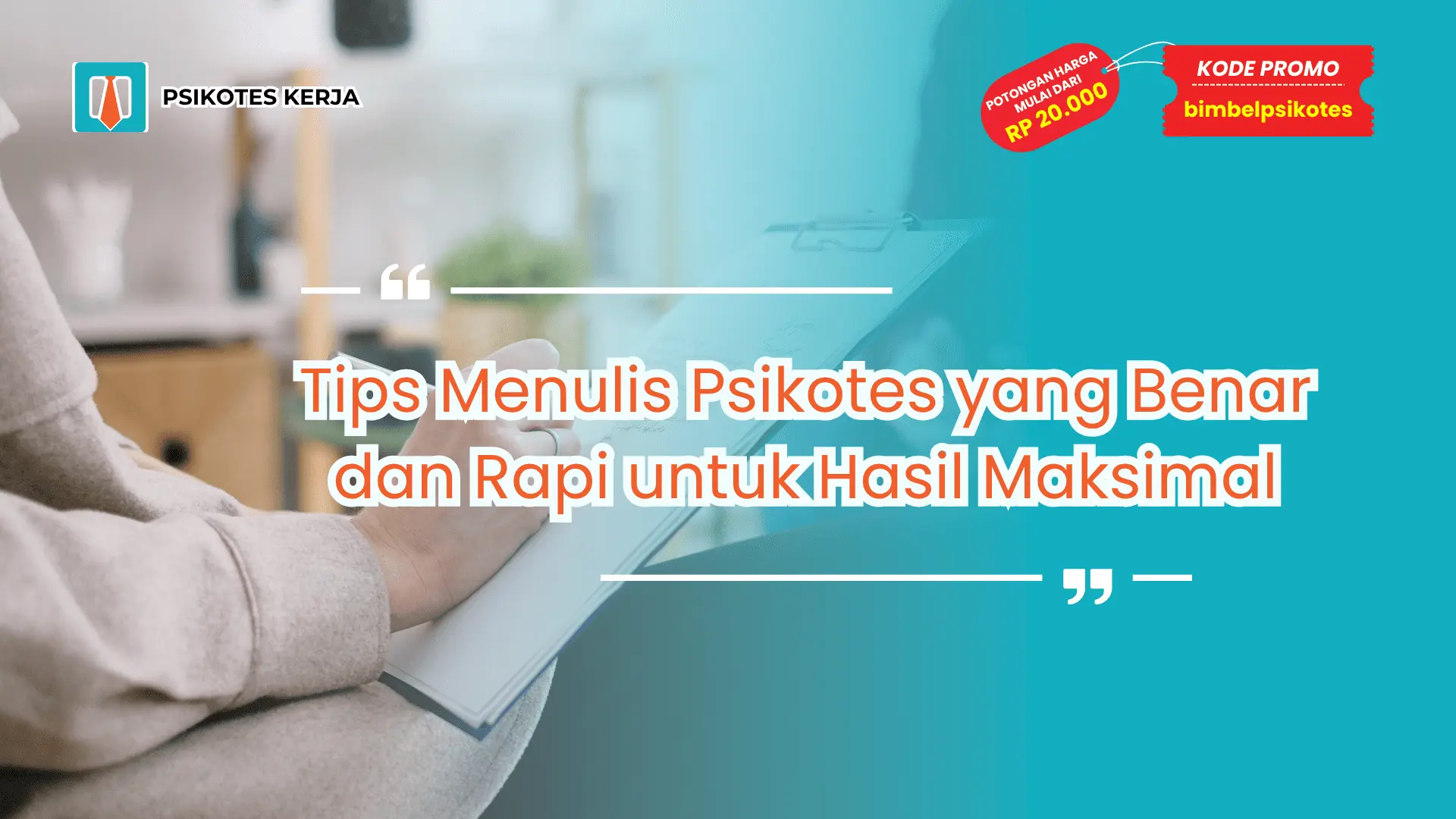 Tulisan Psikotes yang Benar