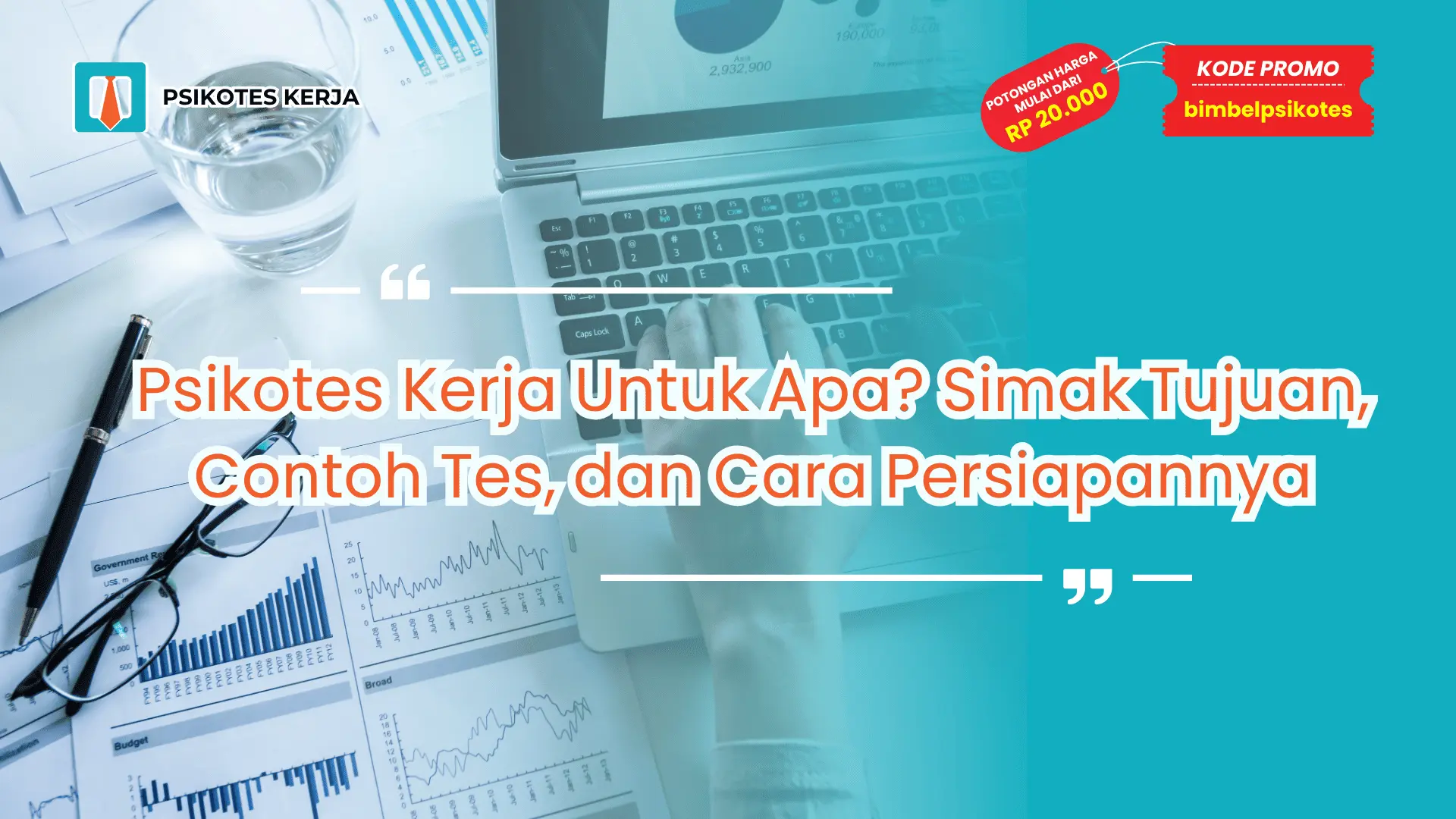 Psikotes Kerja Untuk Apa
