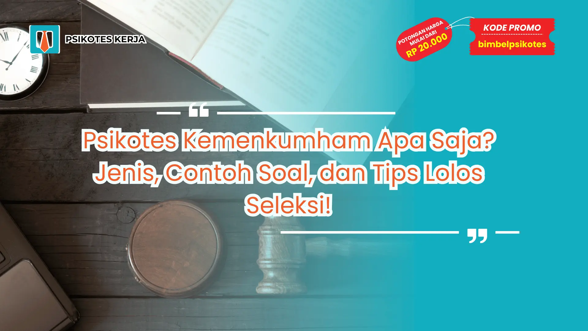 Psikotes Kemenkumham apa saja