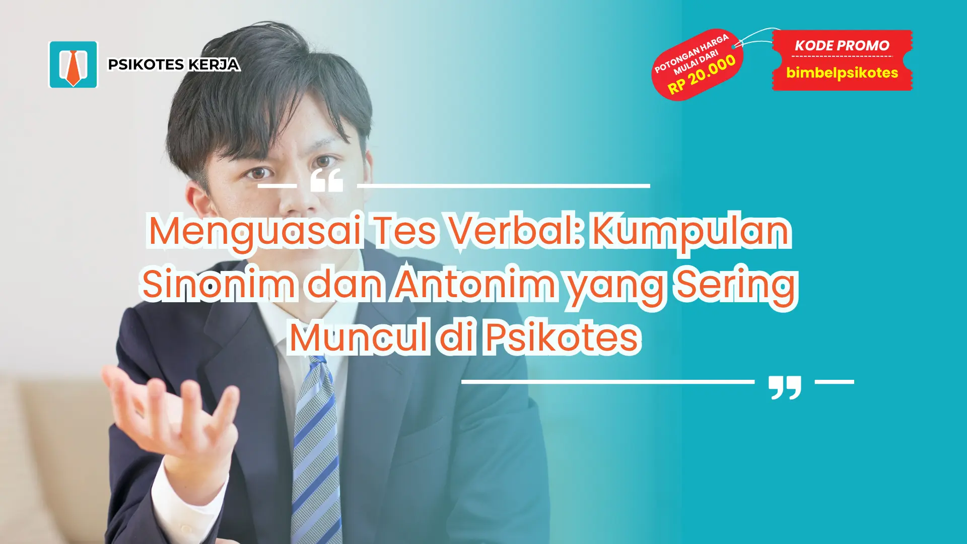 sinonim dan antonim yang sering muncul di psikotes
