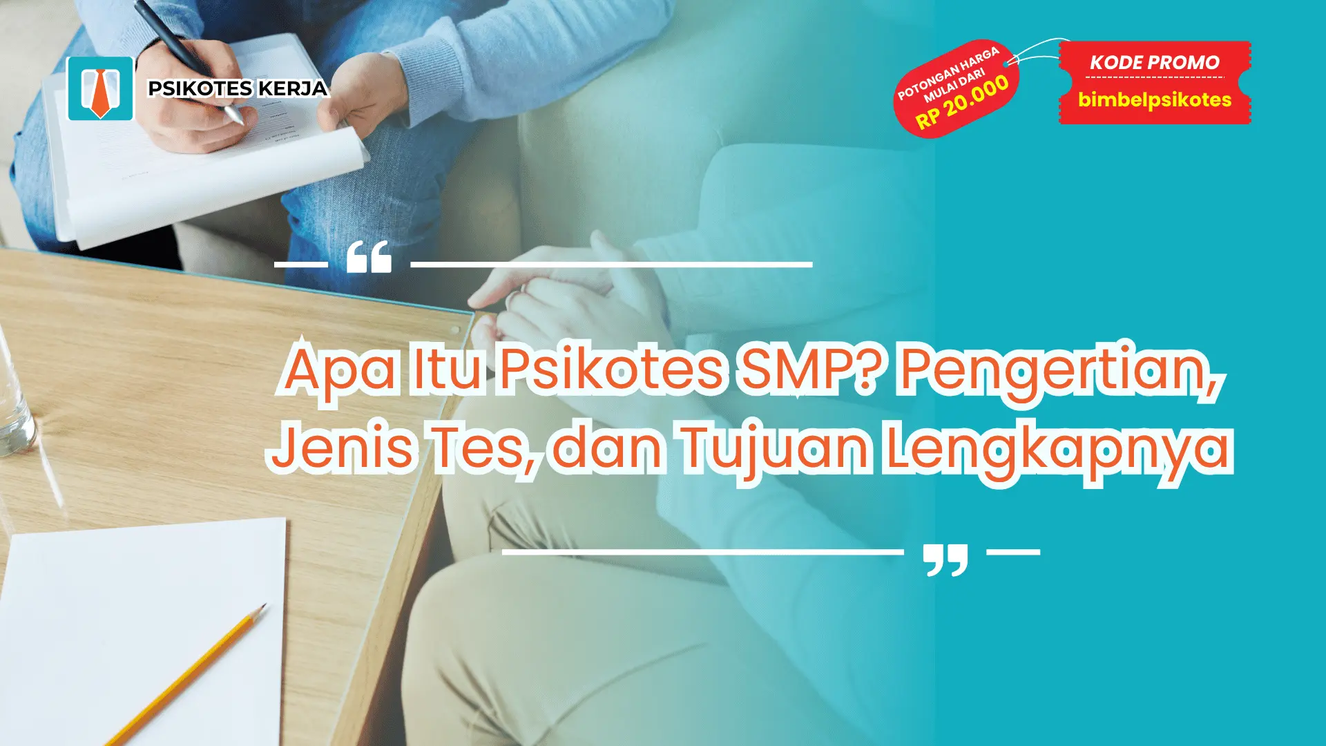 Apa Itu Psikotes SMP
