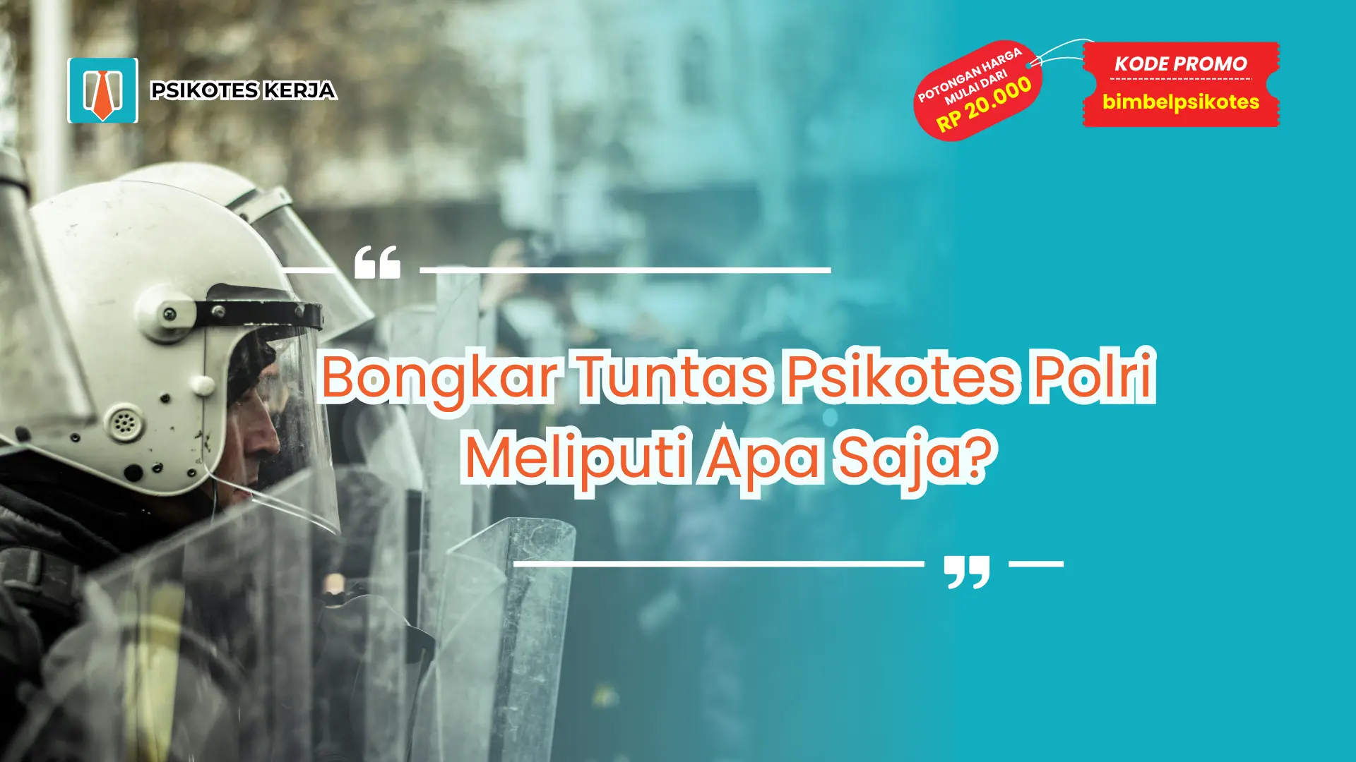 psikotes polri meliputi apa saja