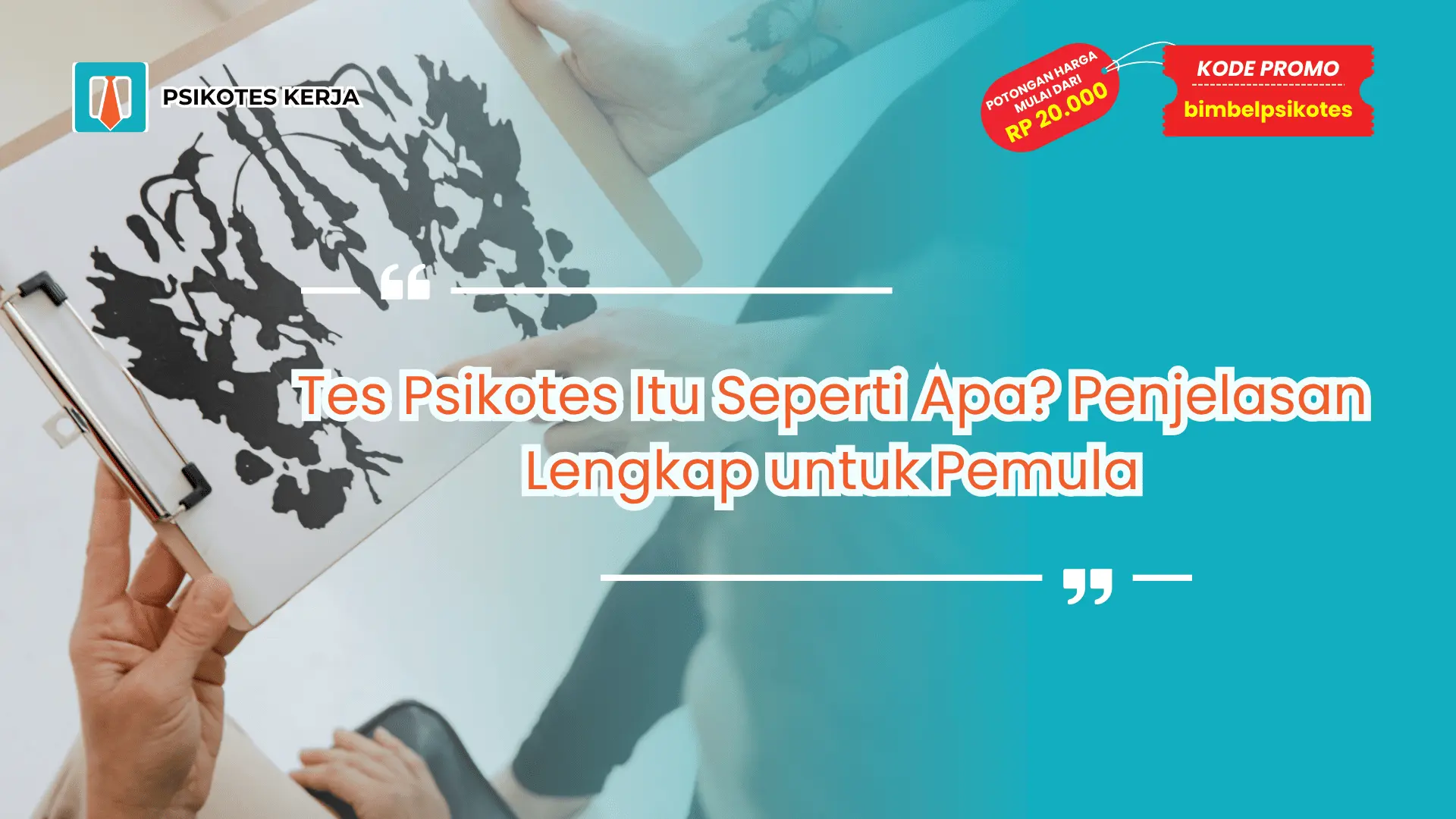 Tes Psikotes Itu Seperti Apa?