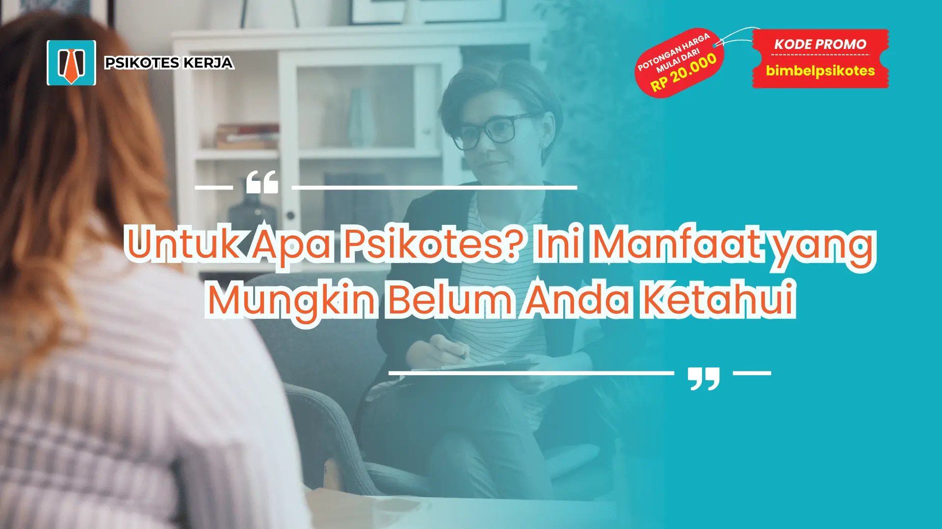 Untuk Apa Psikotes