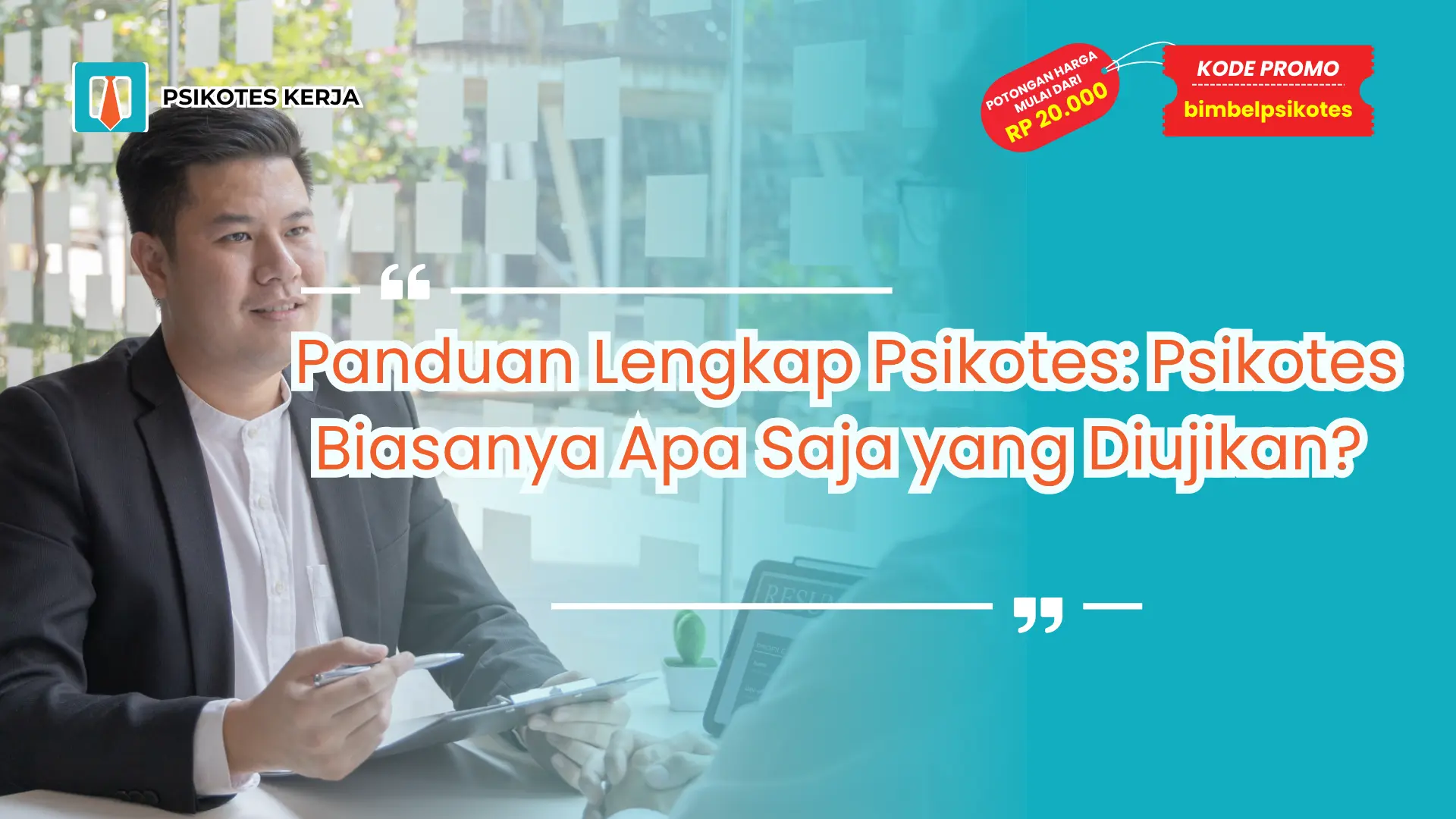 Psikotes Biasanya Apa Saja