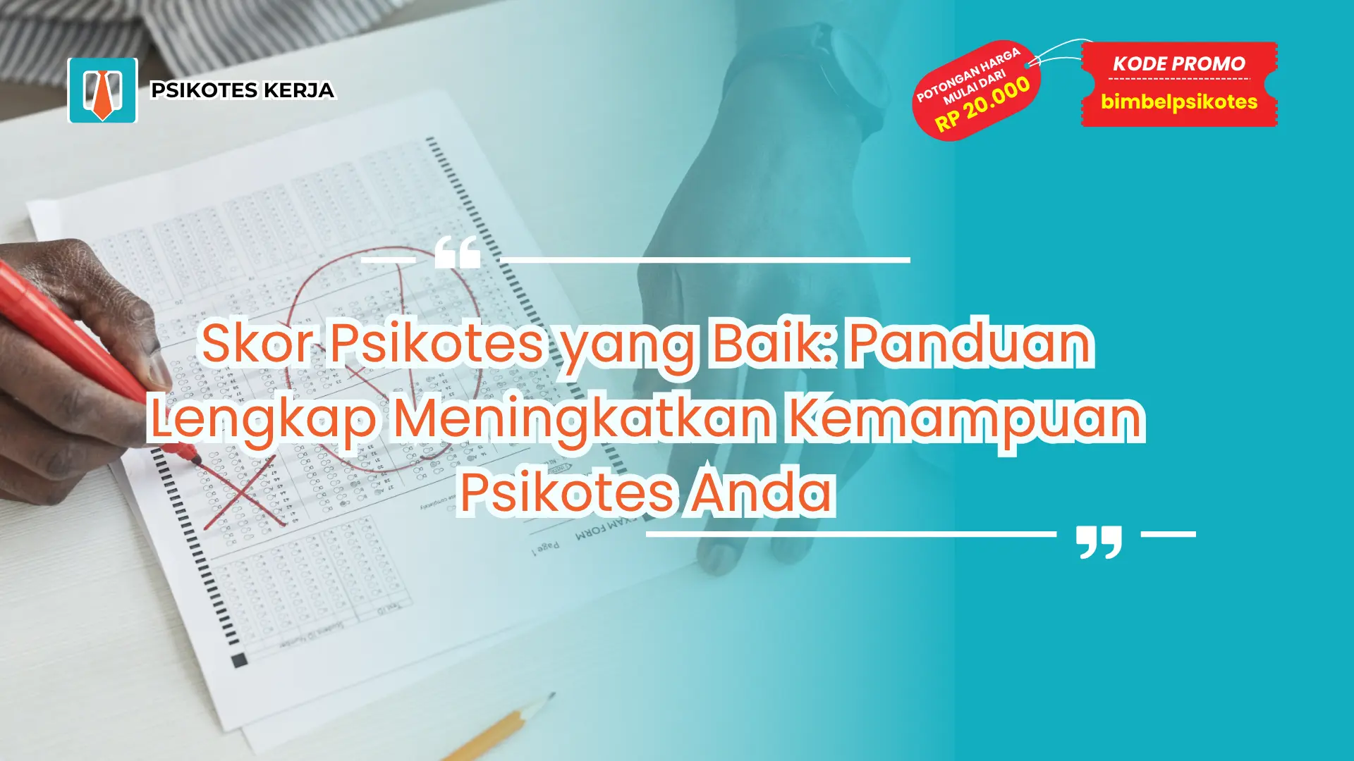 skor psikotes yang baik
