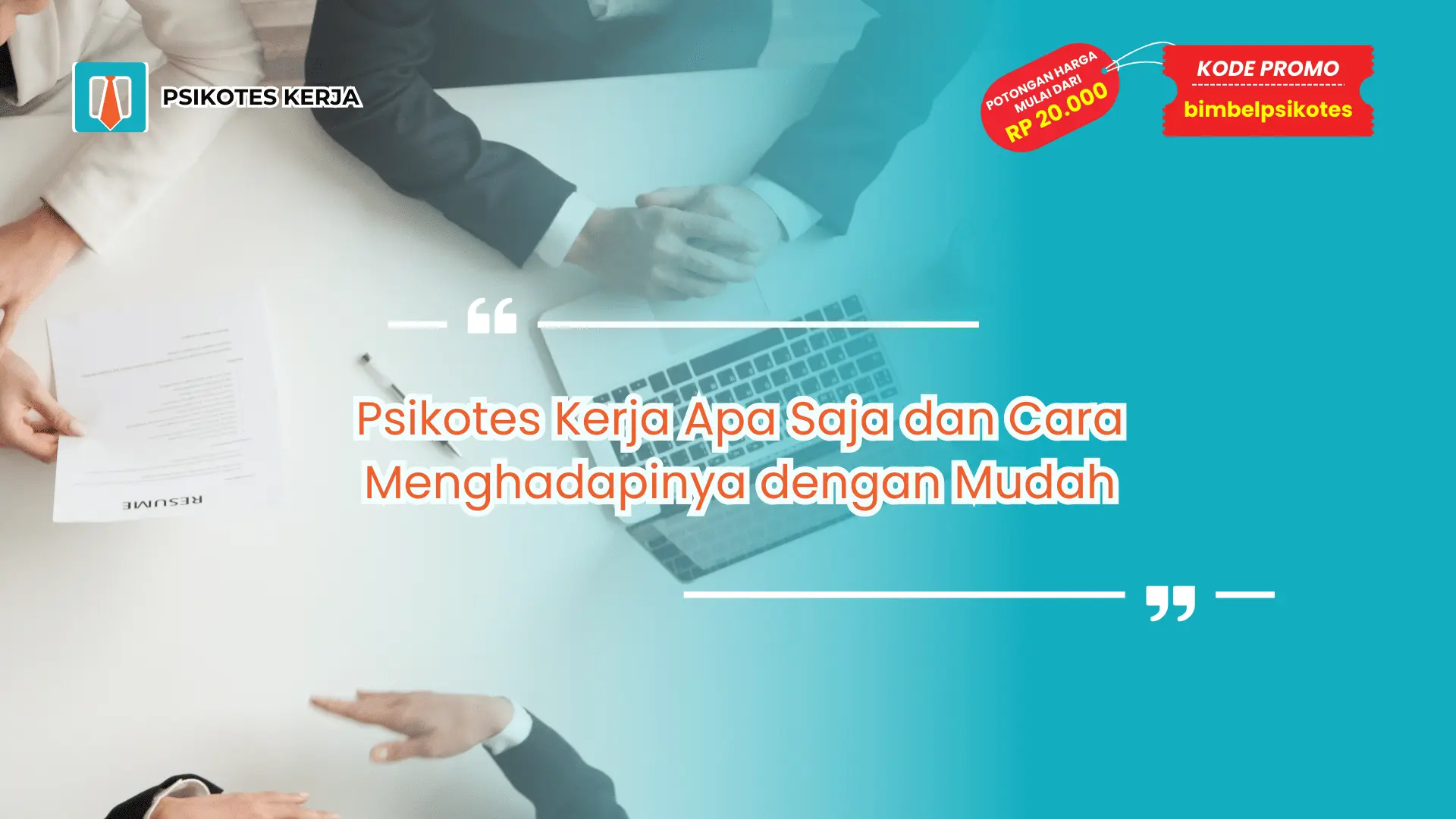 psikotes kerja apa saja
