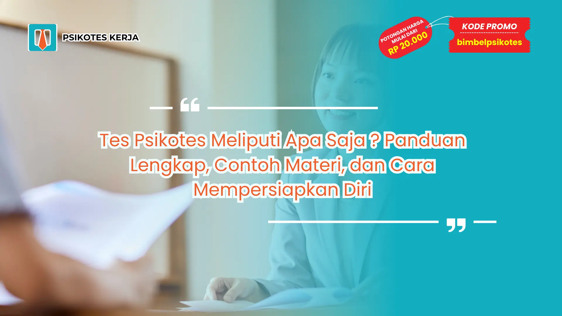 Tes Psikotes Meliputi Apa Saja
