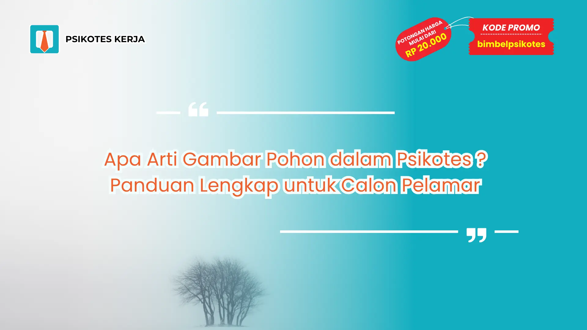 Apa Arti Gambar Pohon dalam Psikotes