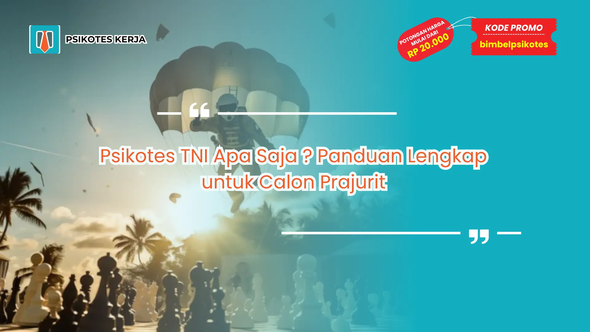 Psikotes TNI Apa Saja