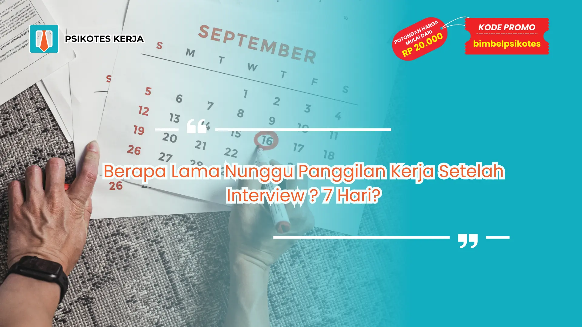 Berapa Lama Nunggu Panggilan Kerja Setelah Interview