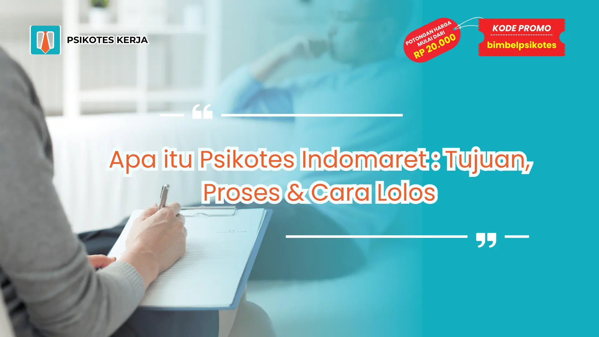 apa itu psikotes Indomaret