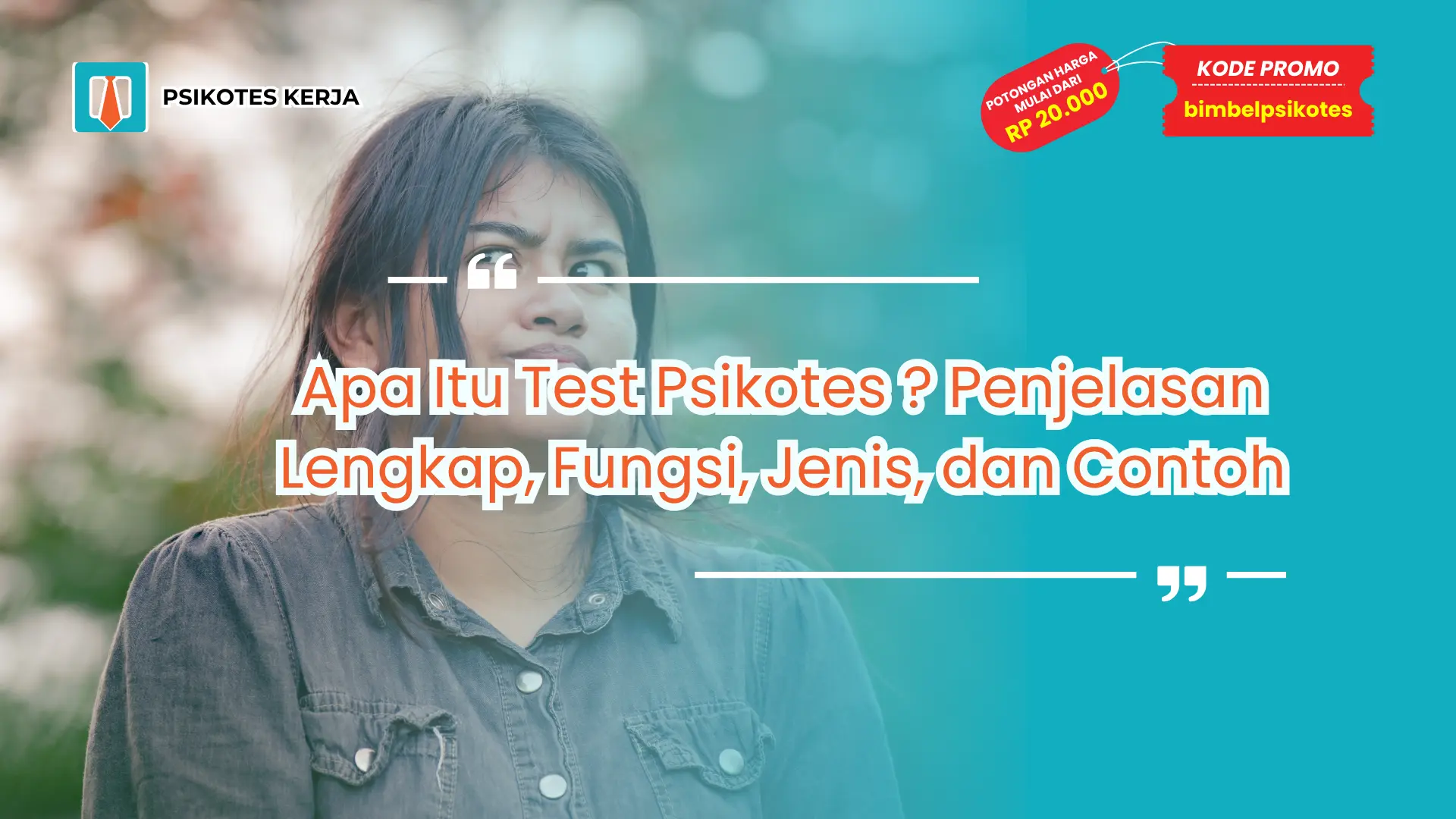 Apa Itu Test Psikotes