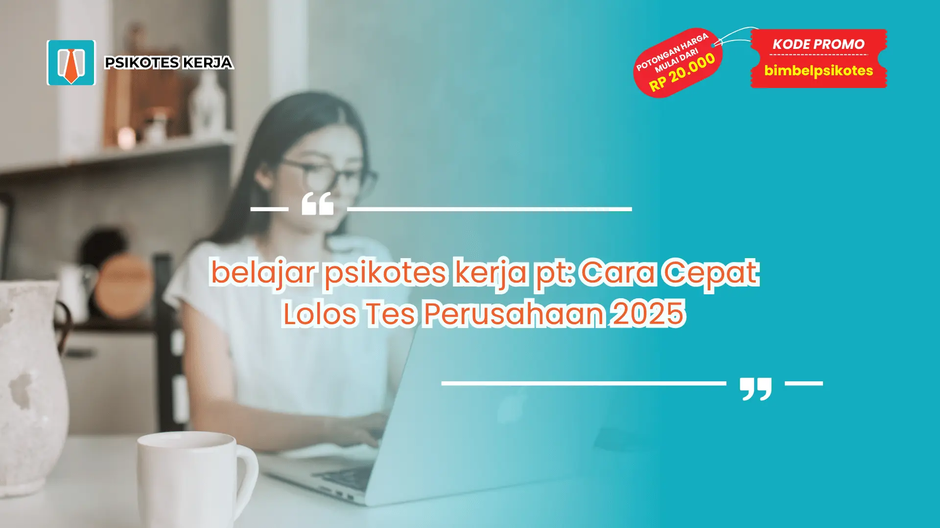 belajar Psikotes kerja PT