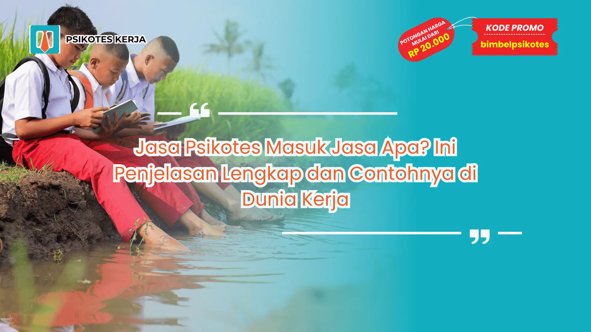 Jasa psikotes masuk jasa apa