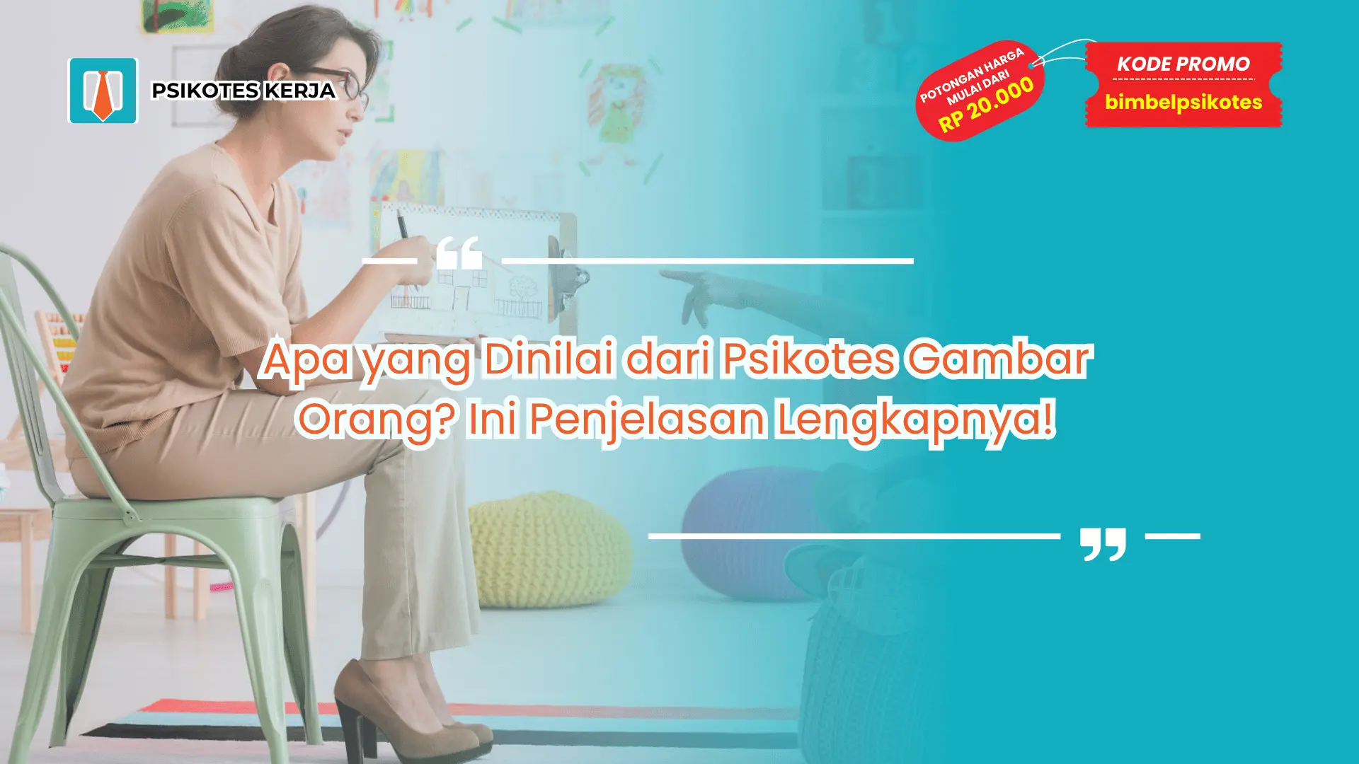 Apa yang dinilai dari psikotes gambar orang