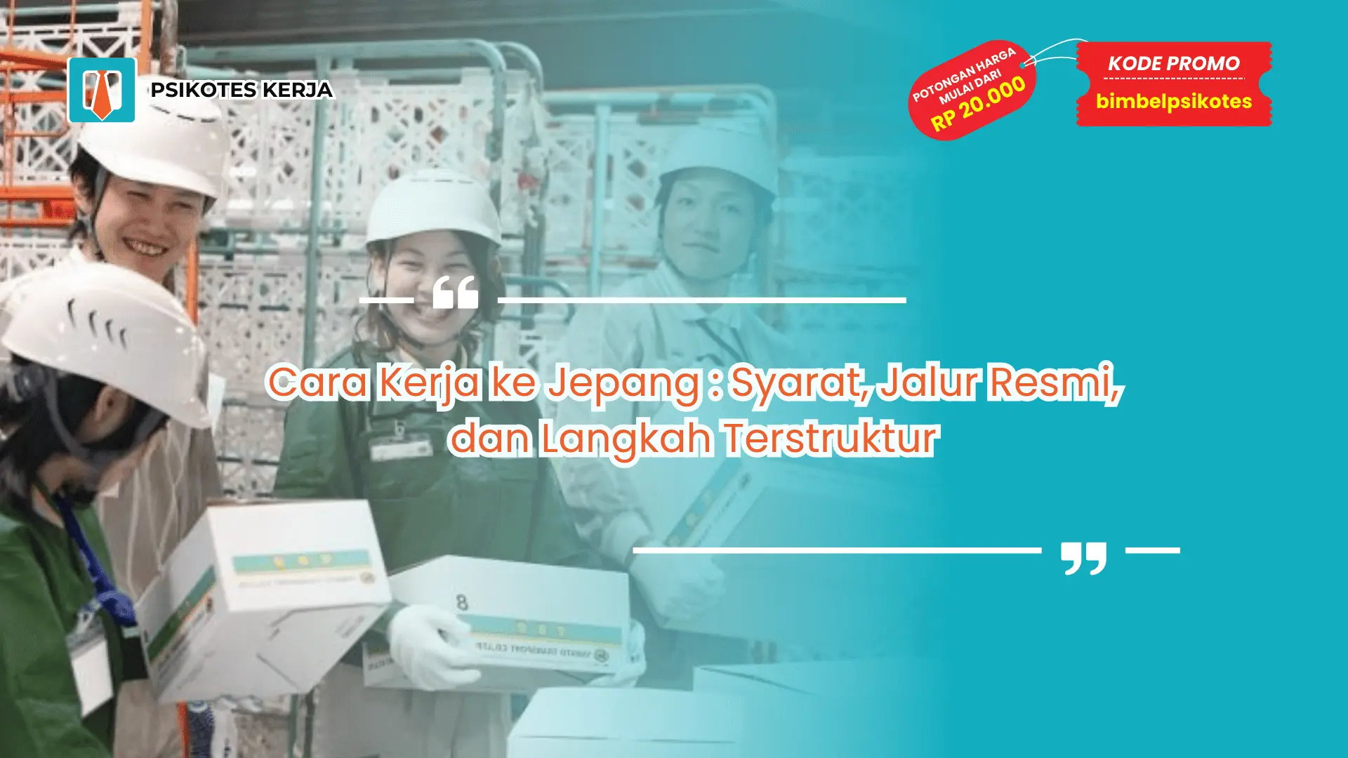 Cara Kerja ke Jepang
