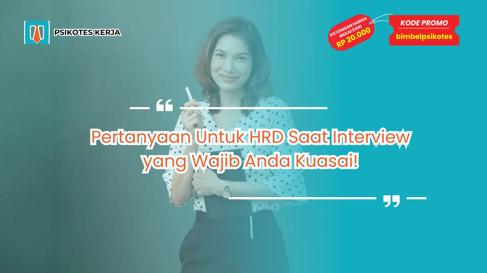 Pertanyaan Untuk HRD Saat Interview