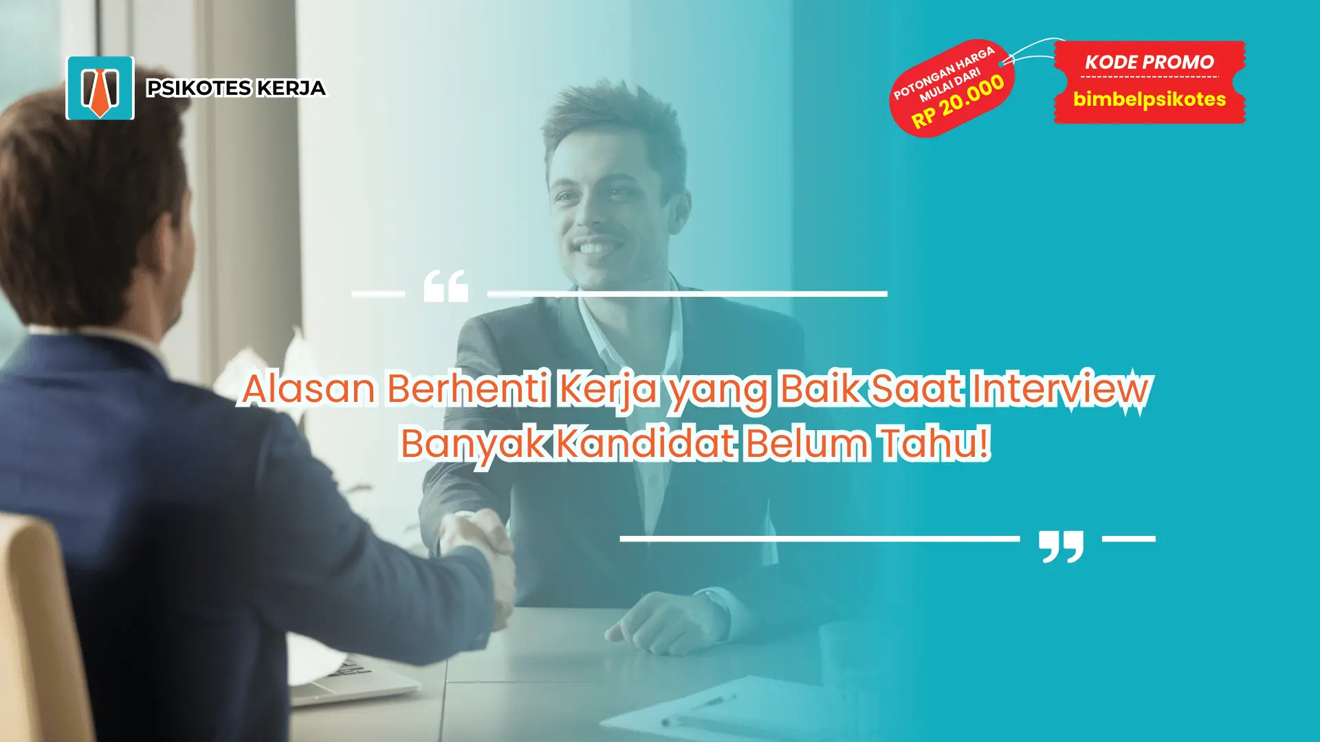 Alasan Berhenti Kerja yang Baik Saat Interview