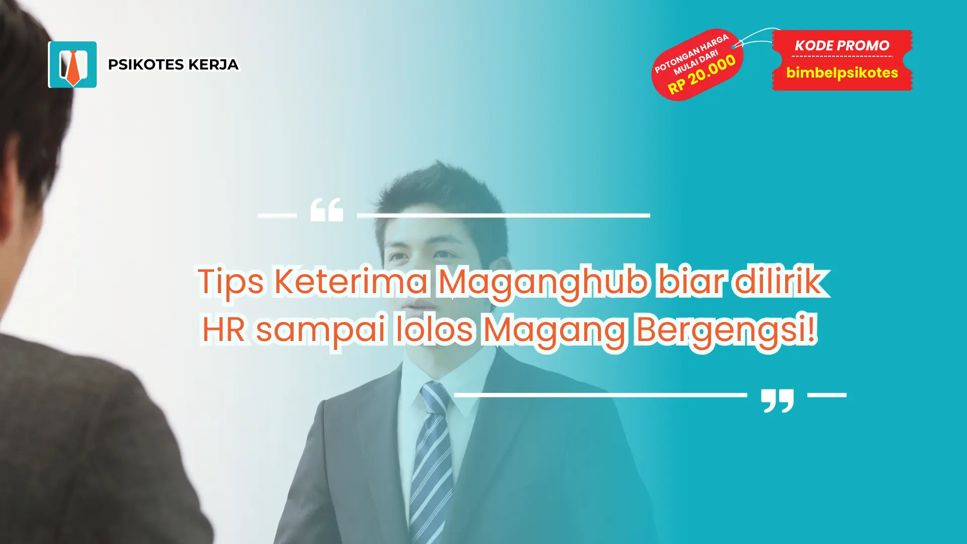 Tips Keterima Maganghub