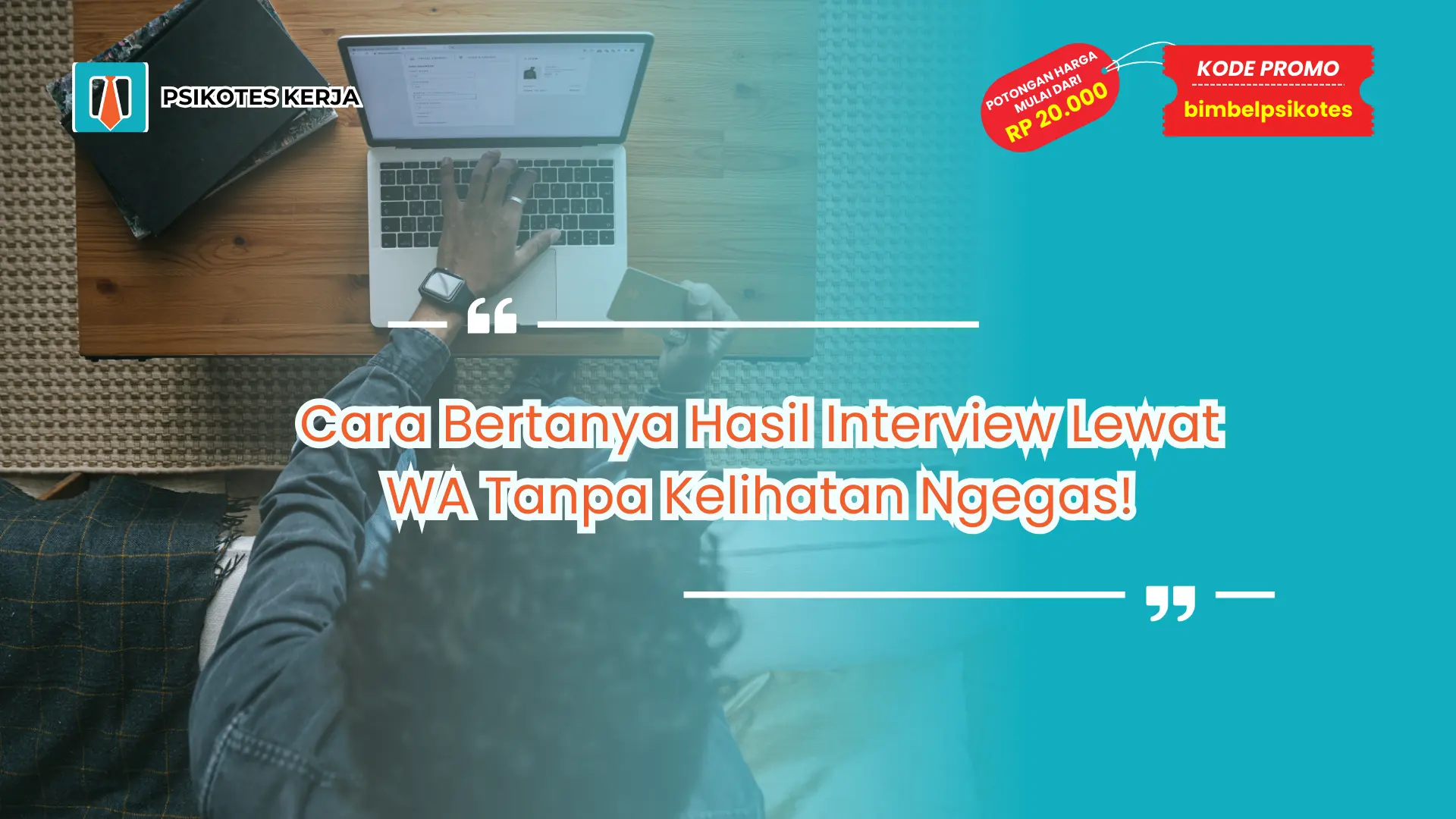 Cara Bertanya Hasil Interview Lewat WA