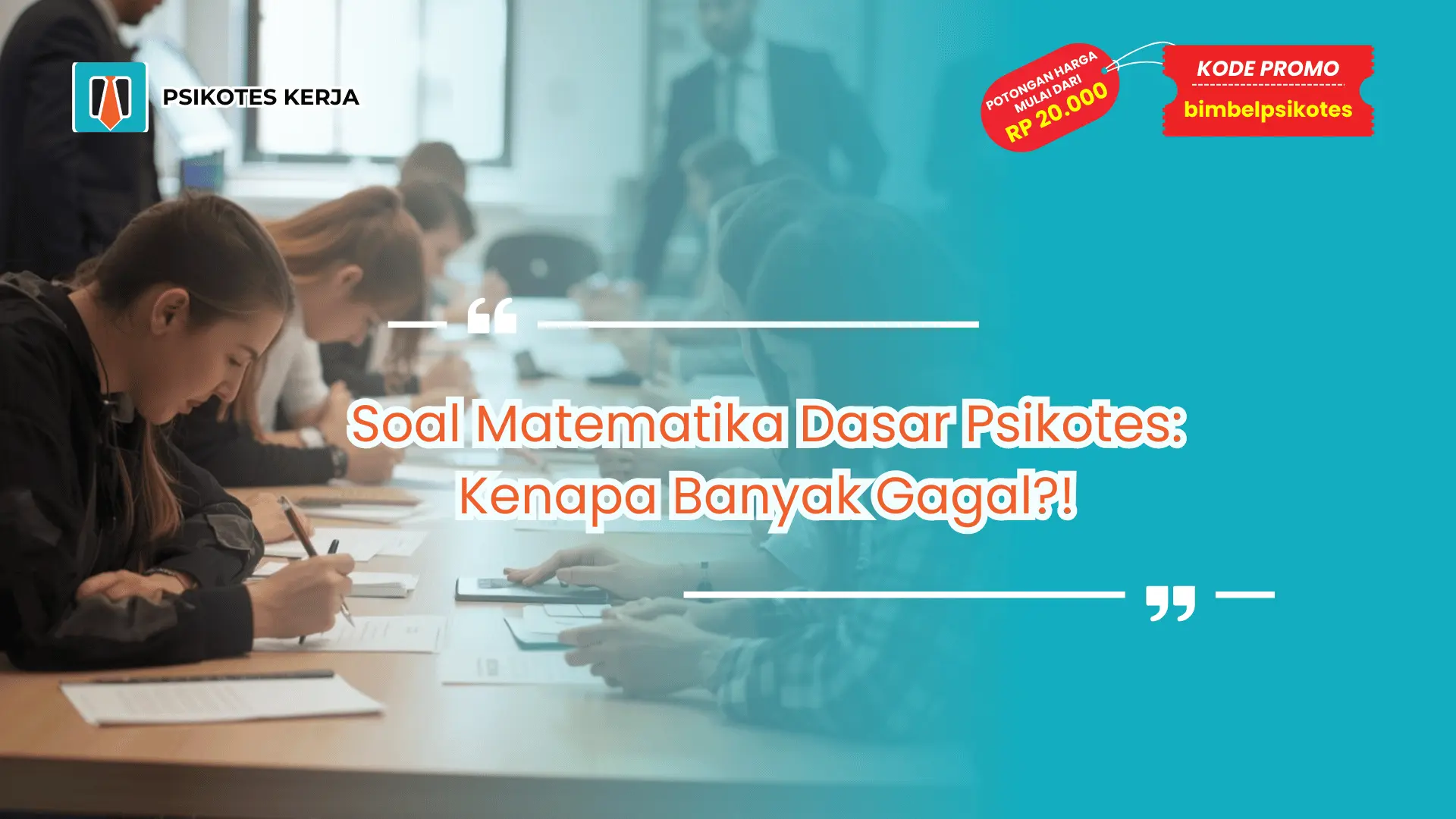 Soal matematika dasar psikotes