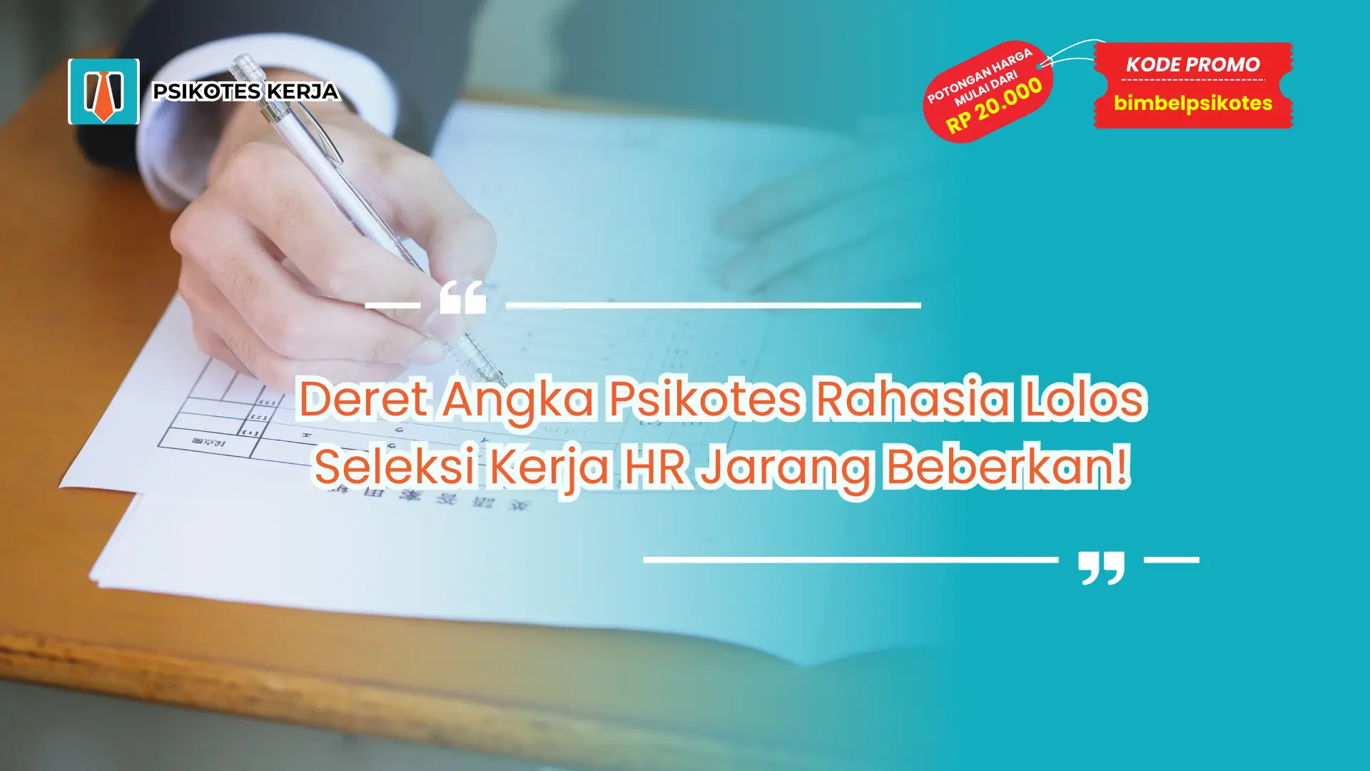 Deret Angka Psikotes Rahasia Lolos Seleksi Kerja HR Jarang Beberkan!