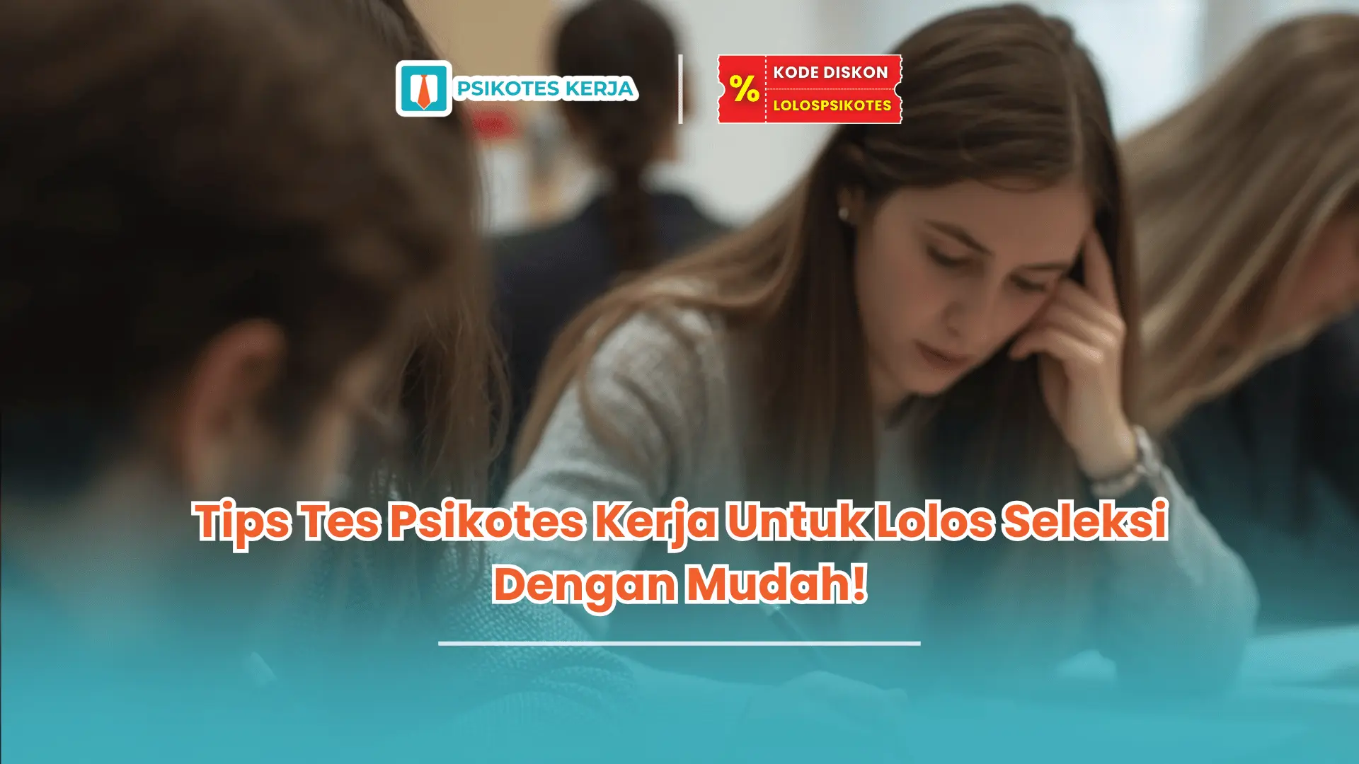 tips tes psikotes kerja