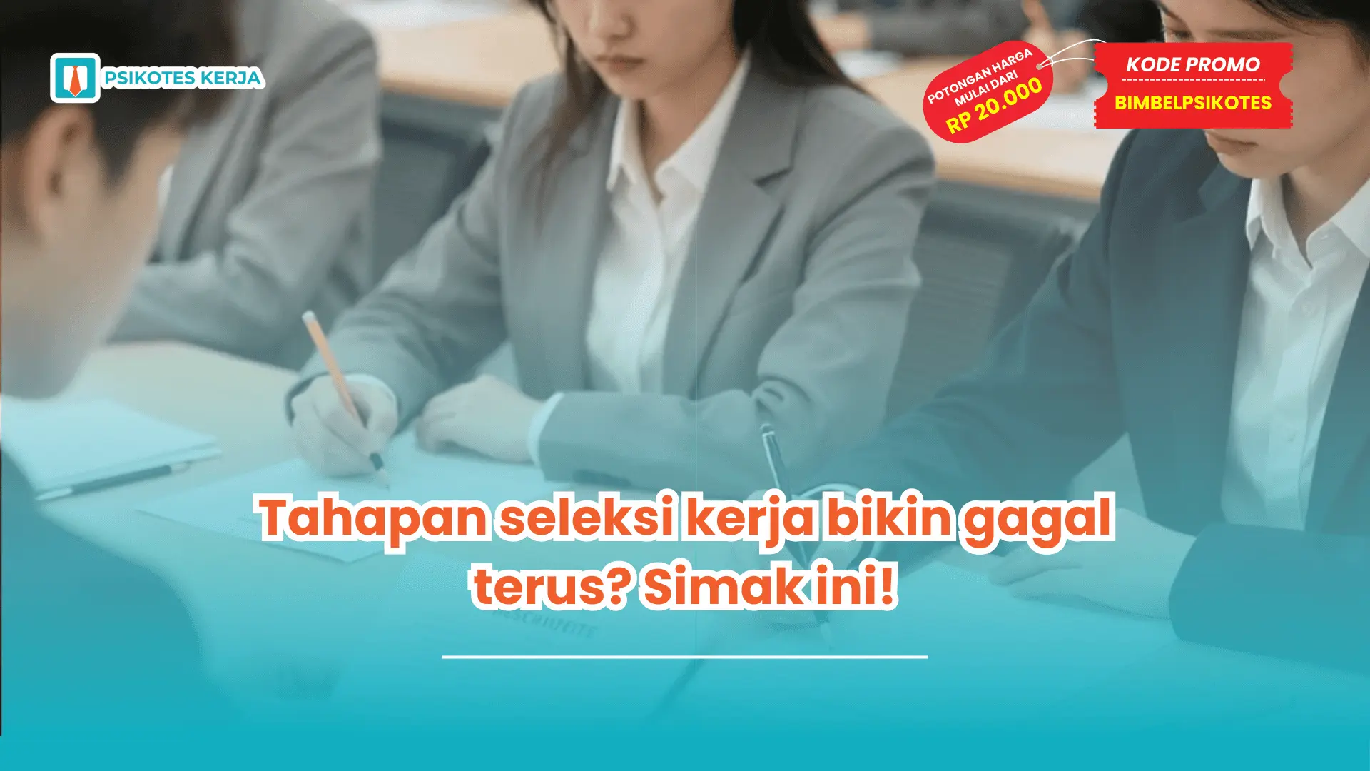 tahapan seleksi kerja