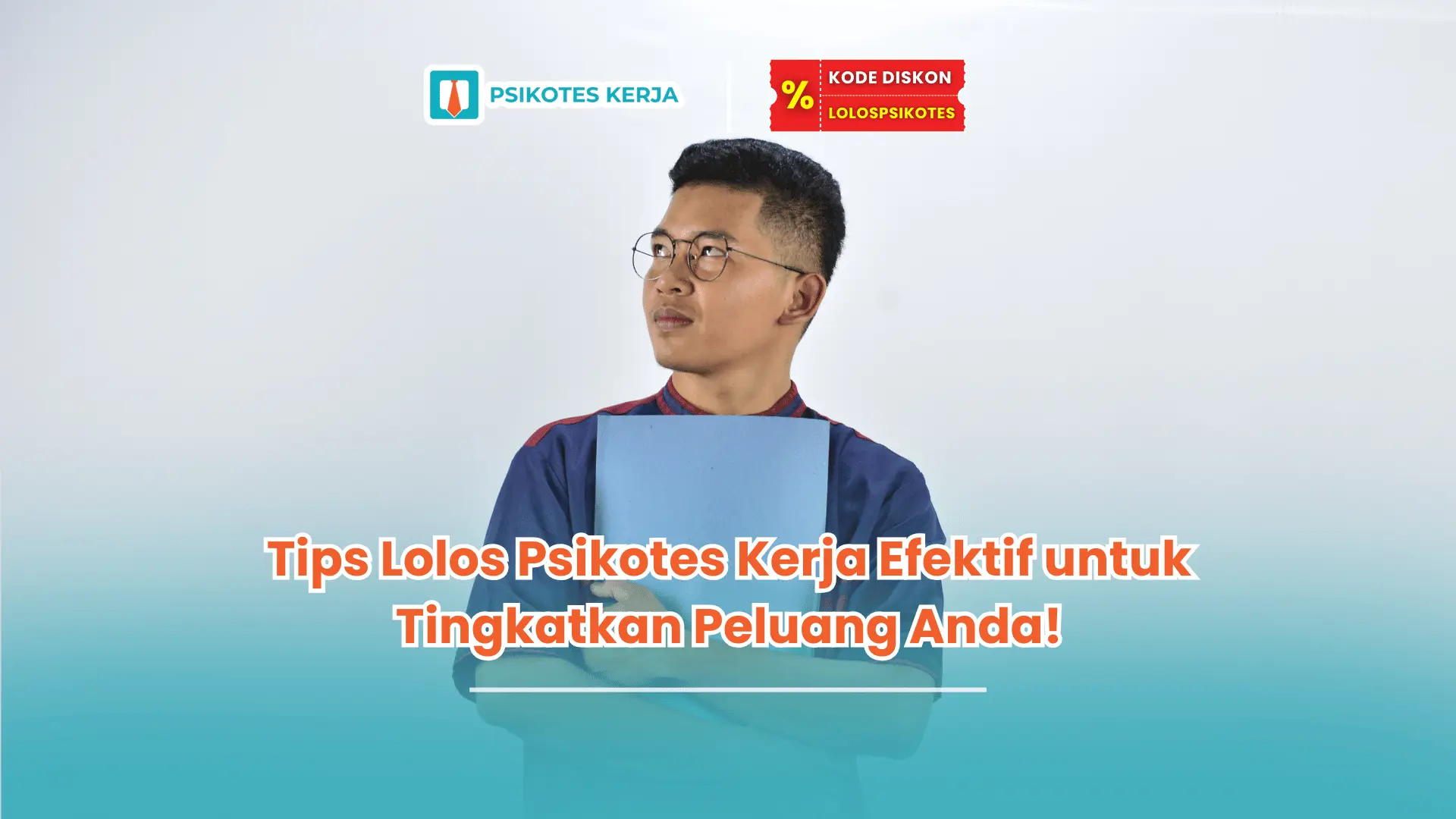 Tips Lolos Psikotes