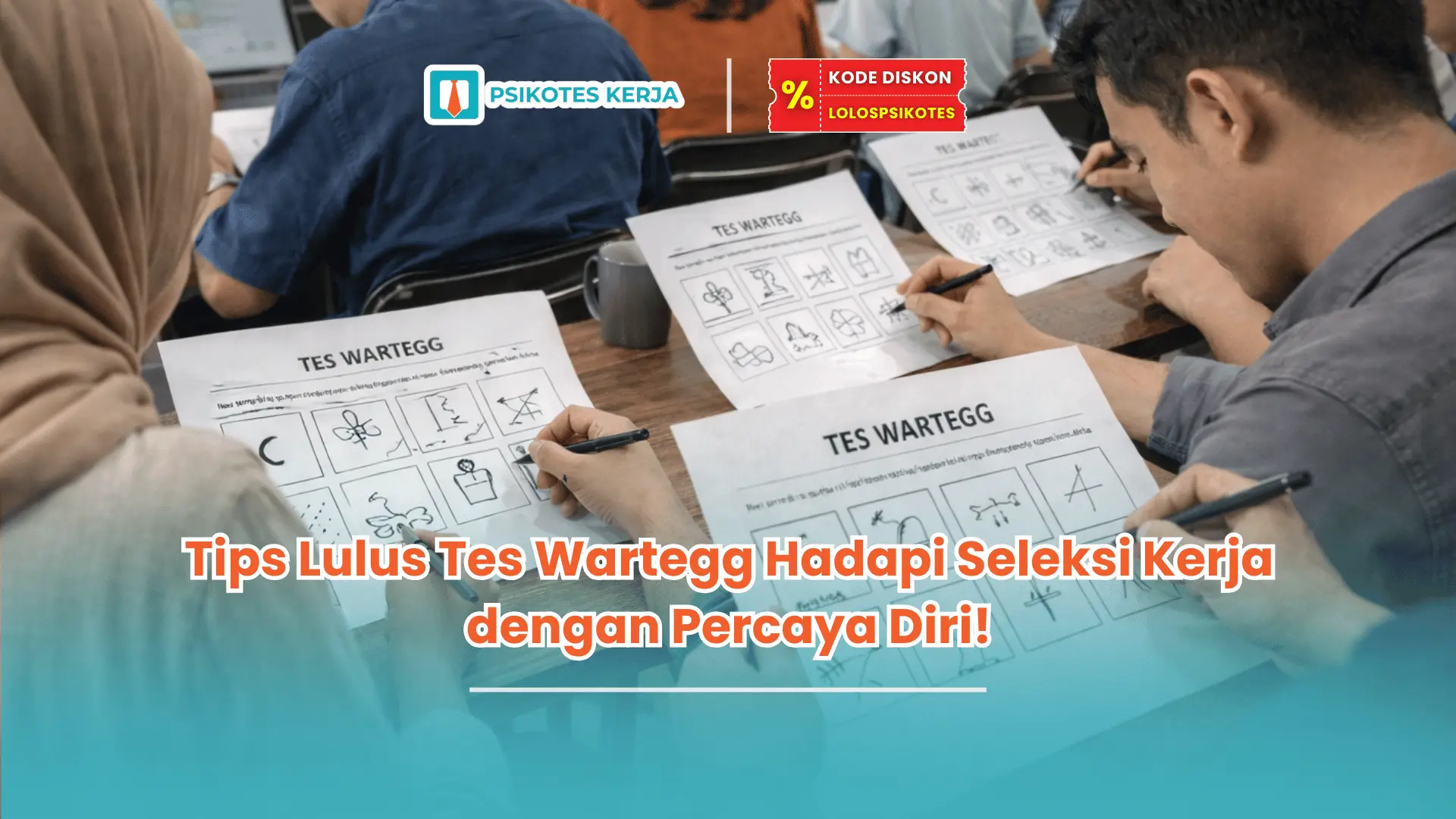 Tips lulus tes Wartegg
