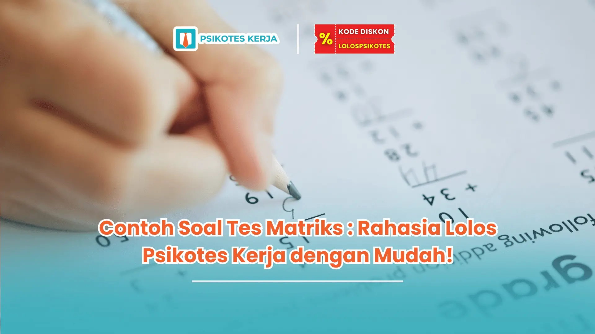 Contoh soal Tes Matriks