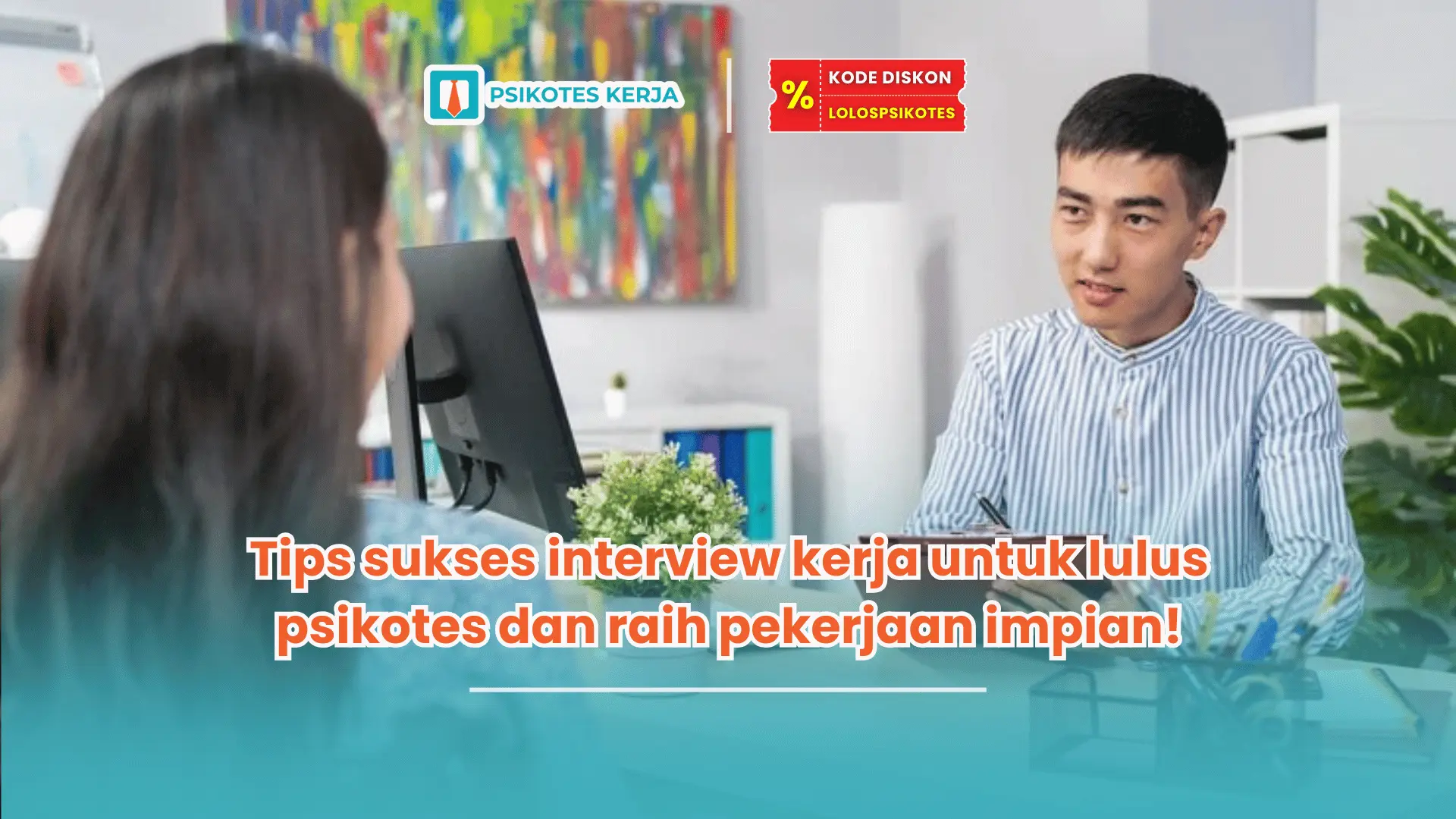 Tips sukses interview kerja