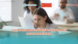Berapa nilai tes psikotes yang baik