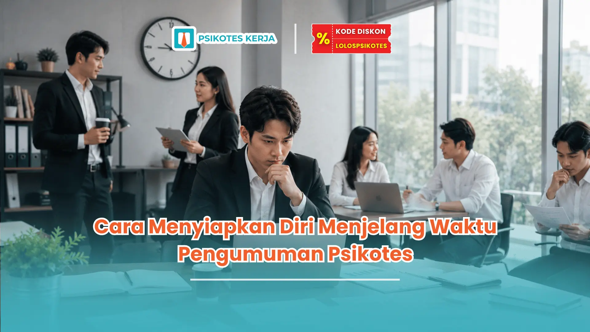 Berapa hari pengumuman setelah psikotes
