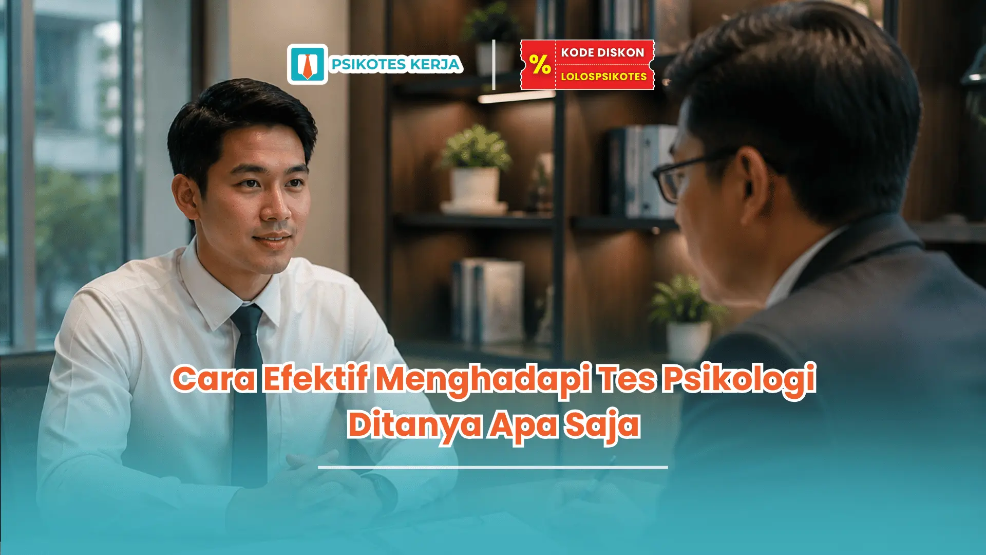 Tes psikologi ditanya apa saja