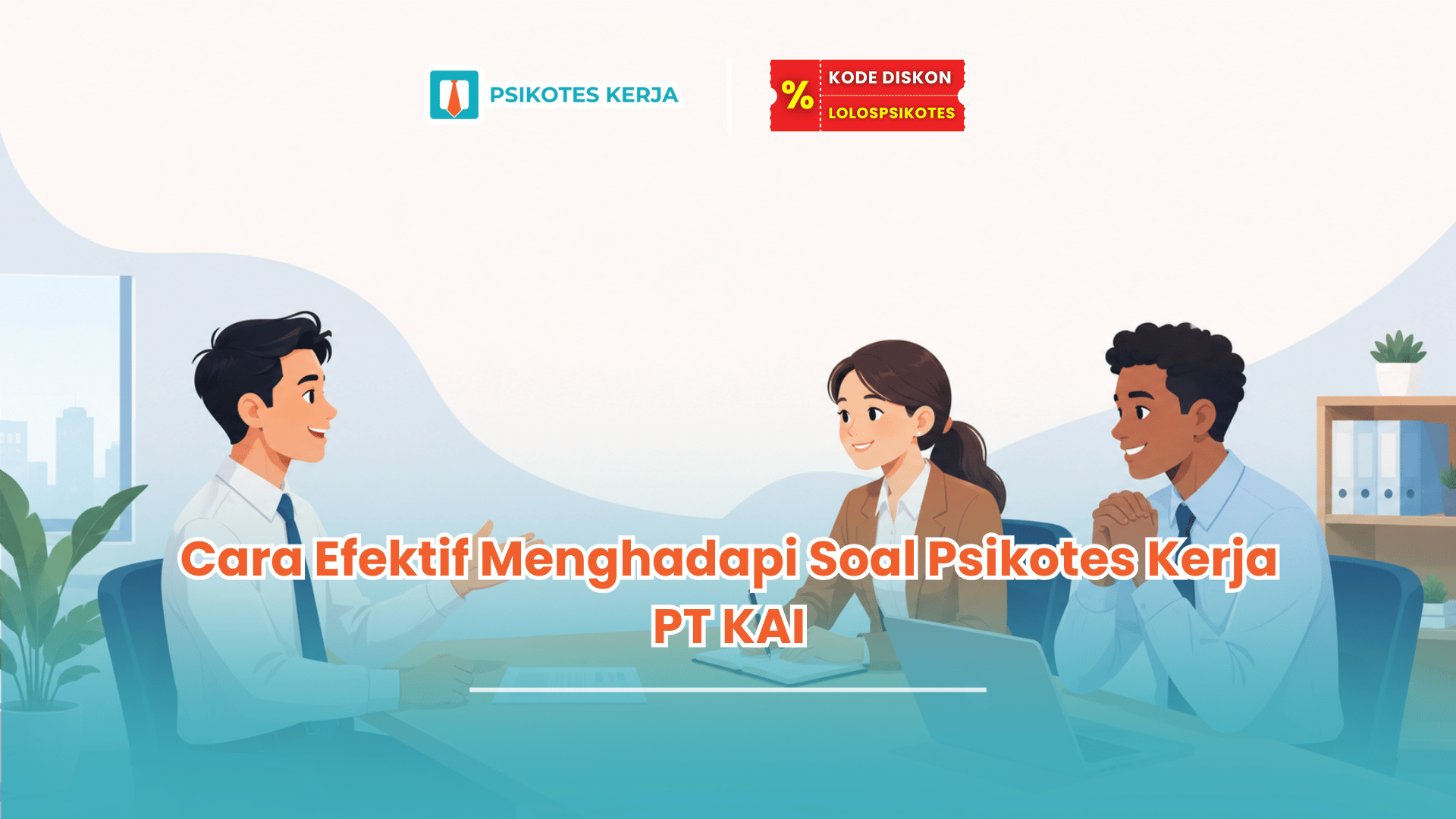soal psikotes kerja pt kai