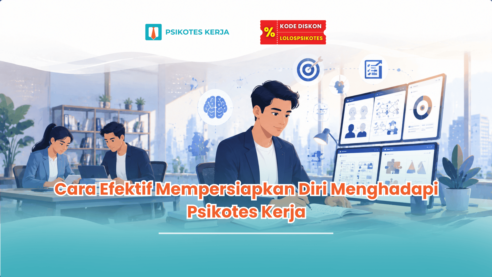 psikotes kerjan berfungsi untuk