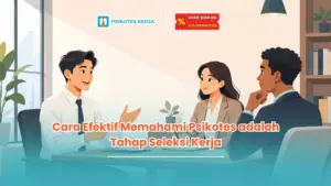 psikoteskerja adalah