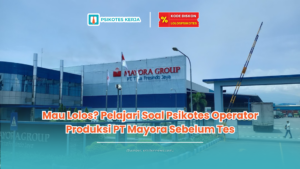 soal psikotes operator produksi pt mayora