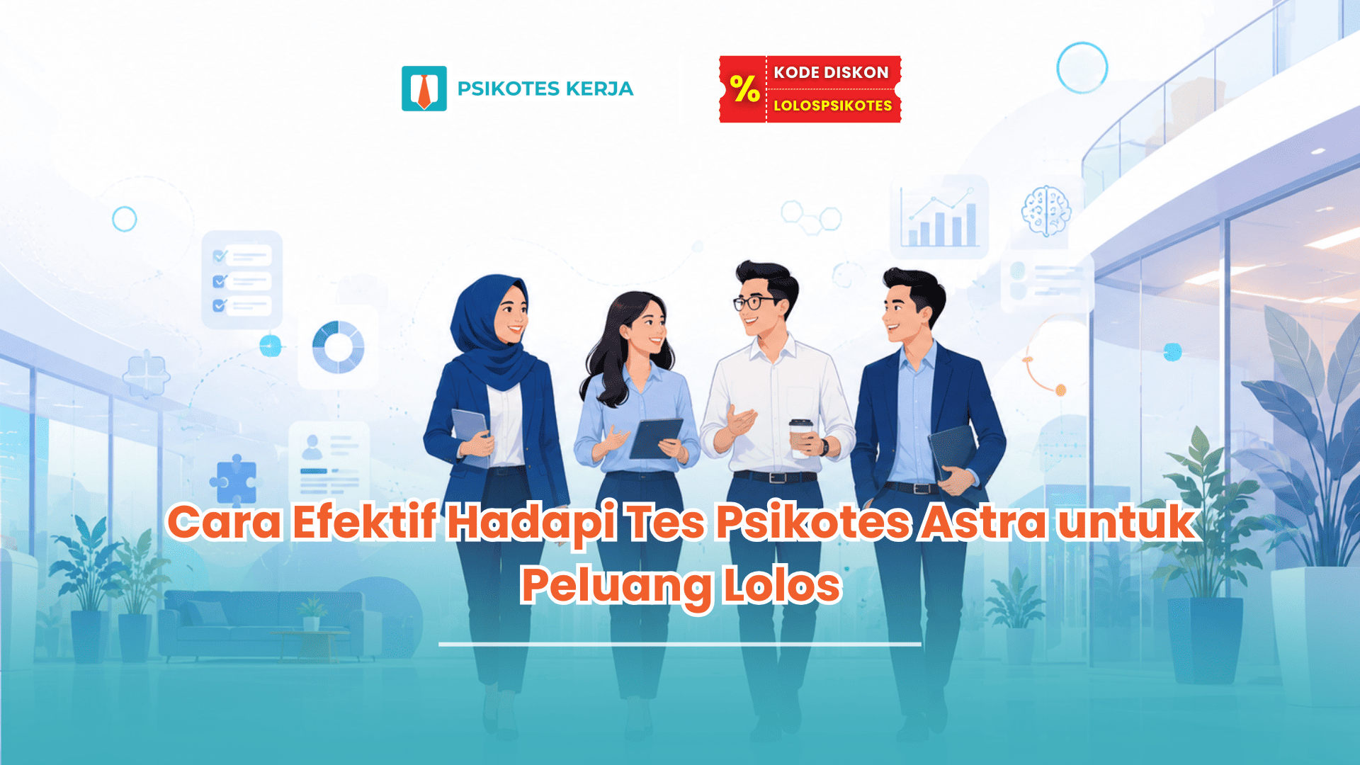 apa saja tes psikotes astra