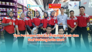 kisi kisi psikotes kasir dan staf gedung lotte mart