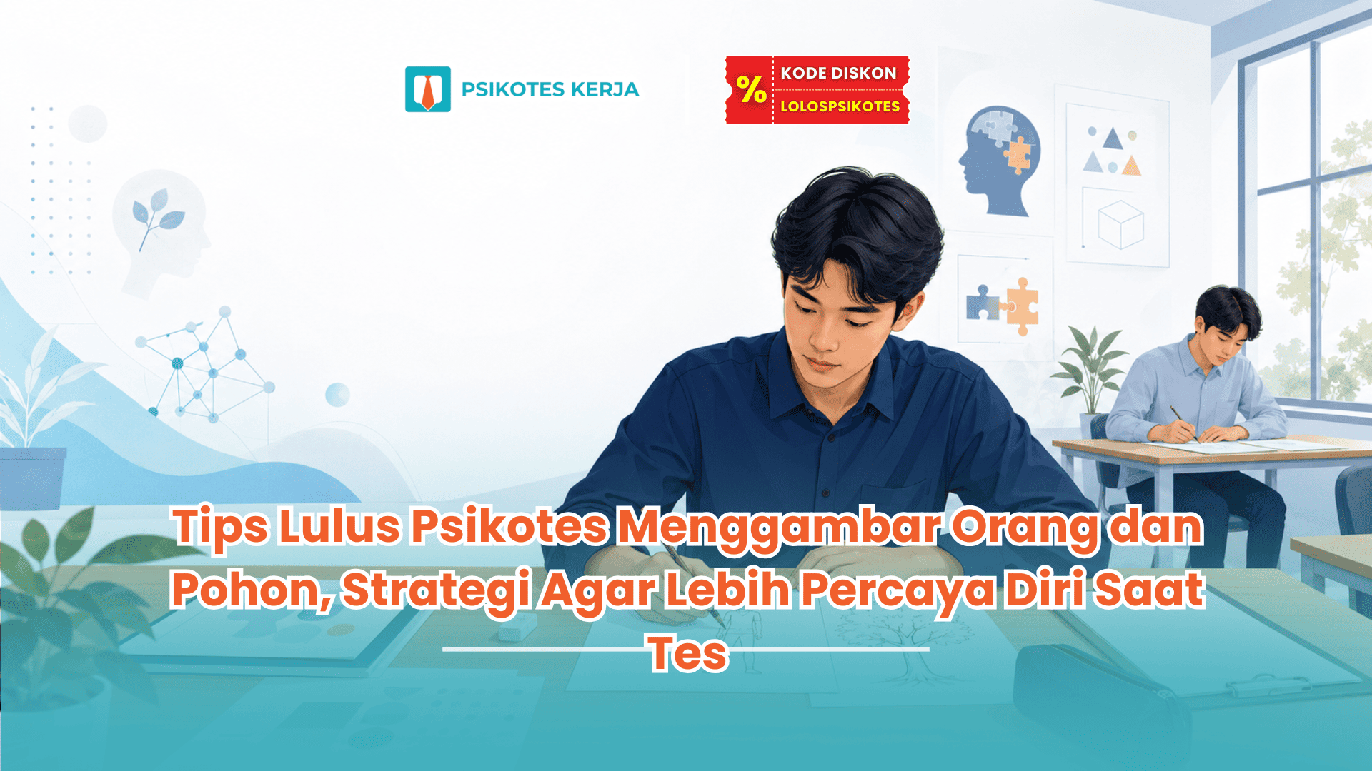 tips lulus psikotes menggambar orang dan pohon