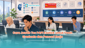 cara jawab tes PAPI kostick
