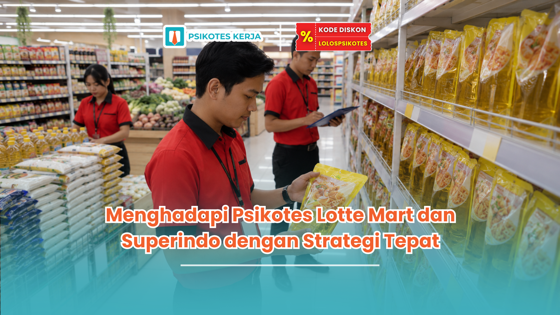 psikotes lotte mart dan superindo