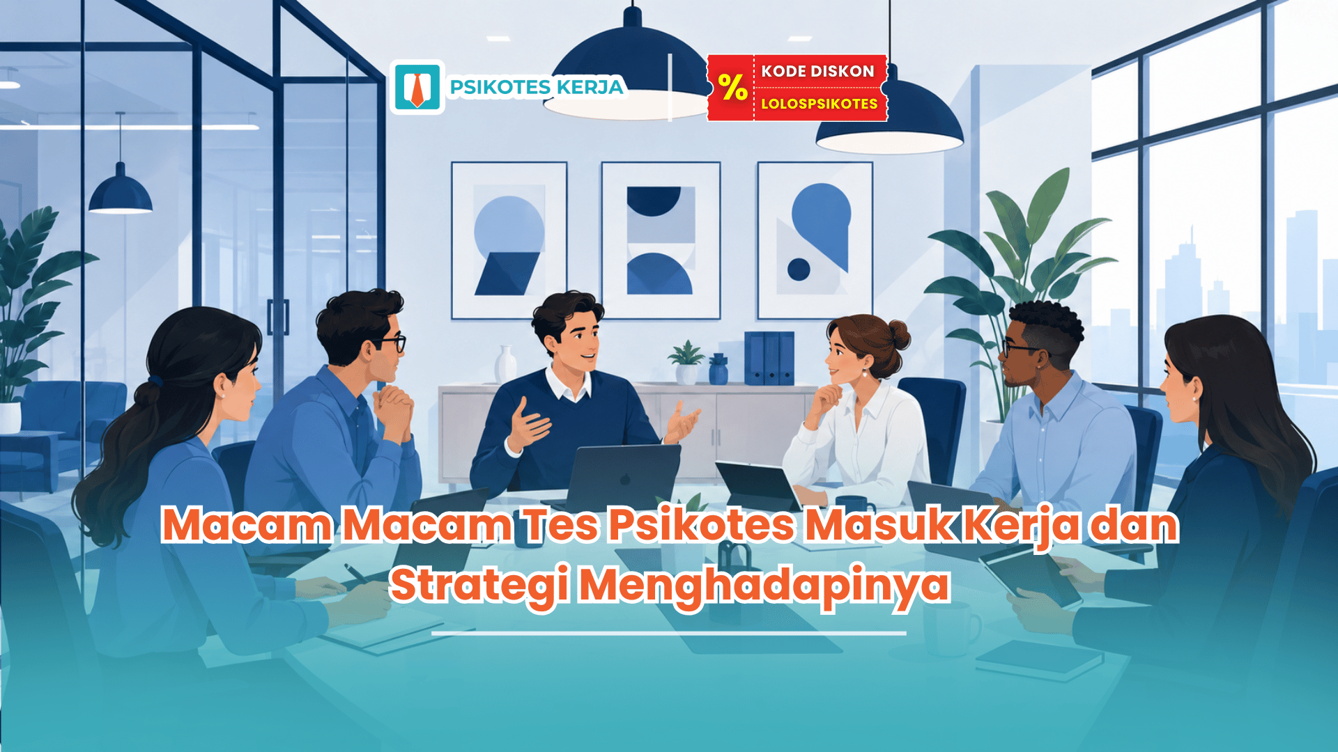 Macam macam tes psikotes masuk kerja
