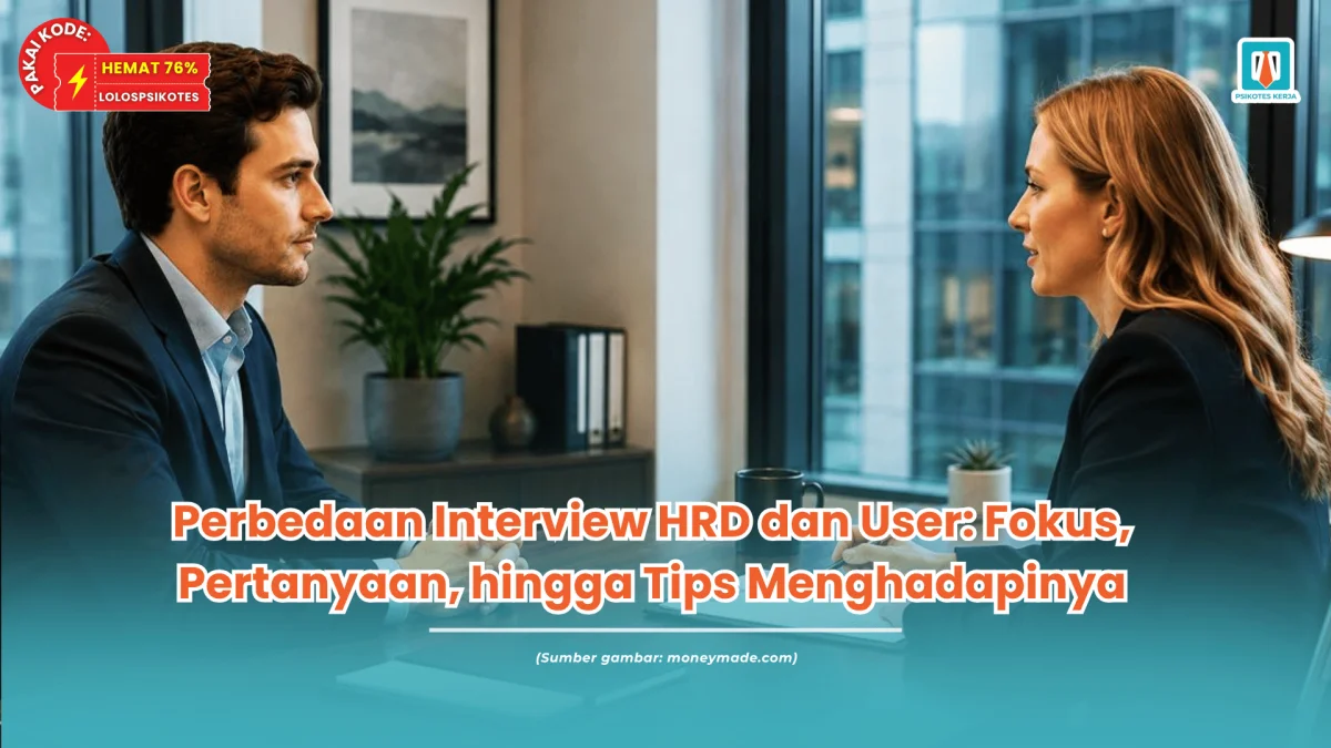 perbedaan interview hrd dan user