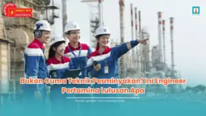 engineer pertamina lulusan apa