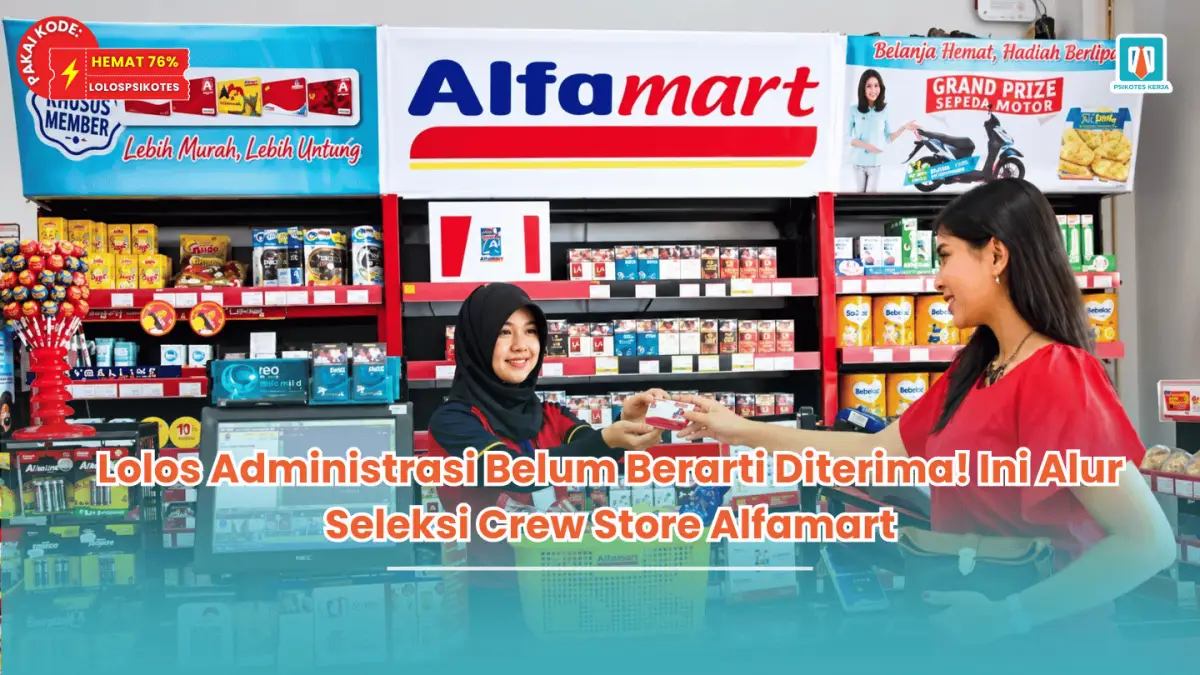 alur seleksi crew store alfamart