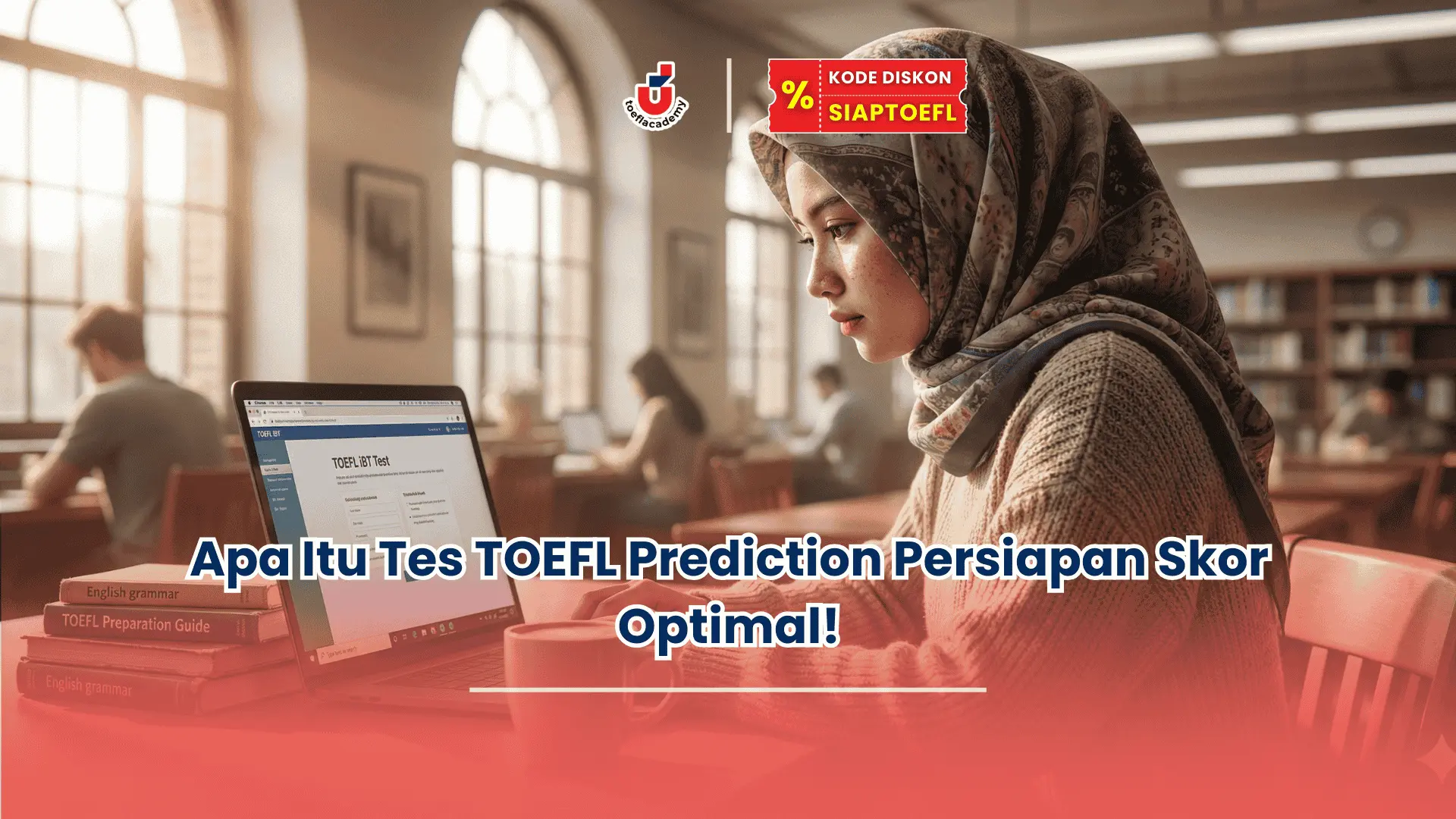 apa itu tes toefl prediction